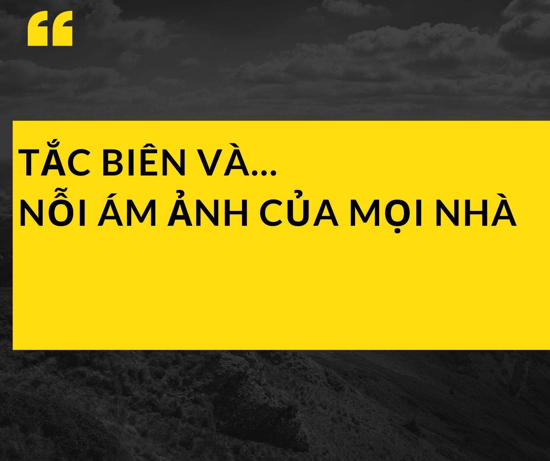 CẬP NHẬT TÌNH HÌNH BIÊN !