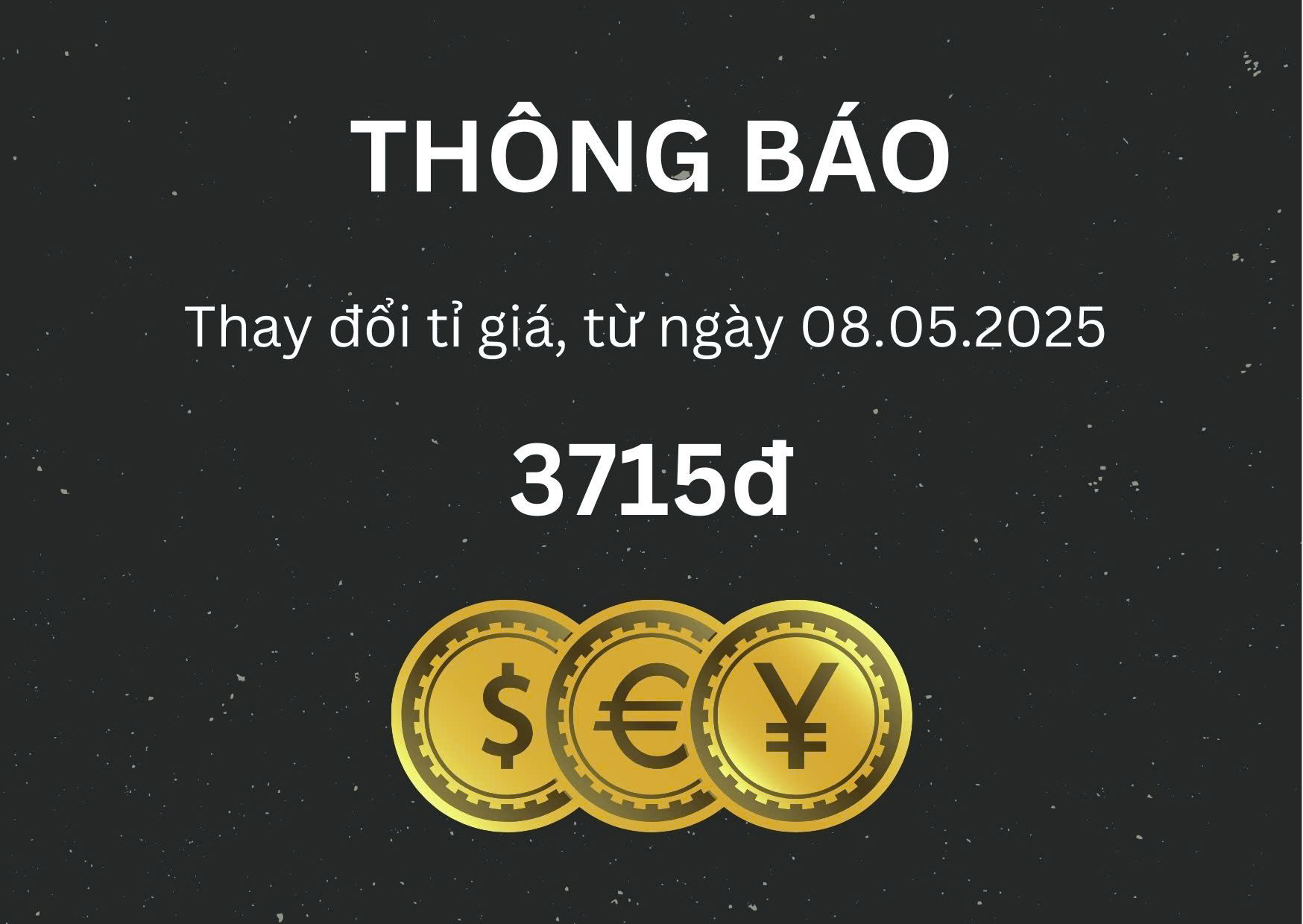 THÔNG BÁO THAY ĐỔI TỶ GIÁ