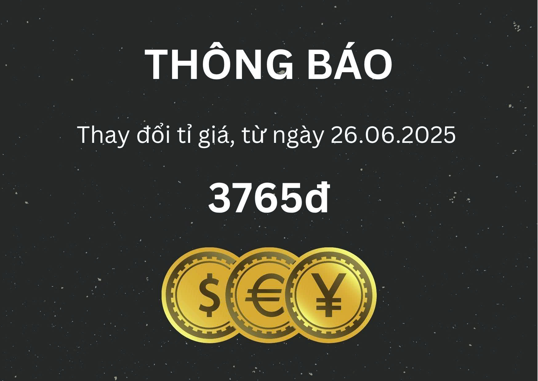 THÔNG BÁO THAY ĐỔI TỶ GIÁ